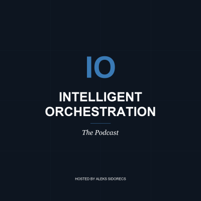 Intelligent Orchestration